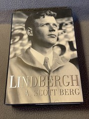 Lindbergh A. Scott Berg 1998 First Edition 1st Printing HardCover DustJacket LNC