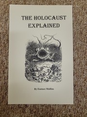 The Holocaust Explained By Eustace Mullins Staplebound Booklet New