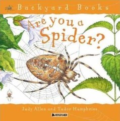 Are You a Spider? (Backyard Books) – Paperback By Allen, Judy – VERY GOOD