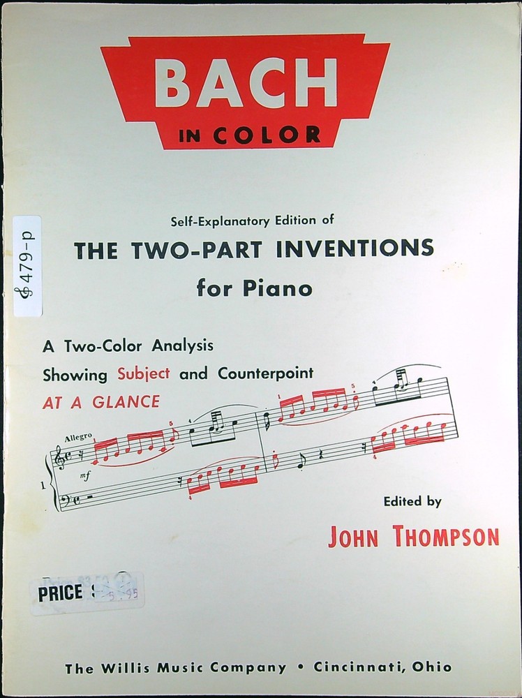 J.S. Bach In Color Two-Part Inventions Piano John Thompson Vtg Music Book 479p