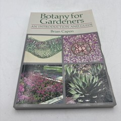 Botany for Gardeners : An Introduction and Guide by Brian Capon (1992, Trade…