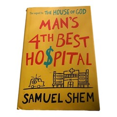 Man’s 4th Best Hospital by Samuel Shem (2020, Trade Paperback)
