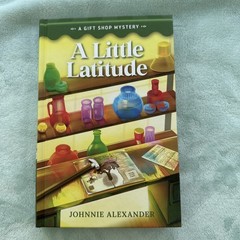 Guideposts Gift Shop Mystery 2026 A Little Latitude Hardcover Book 1st Ed