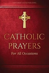 Jacquelyn Lindsey Catholic Prayers for All Occasions (Paperback)