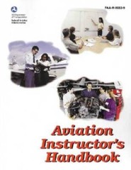 Aviation Instructors Handbook (FAA Handbooks) – Paperback – GOOD