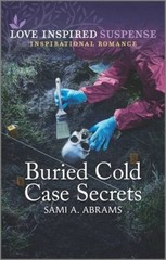 Buried Cold Case Secrets (Love Inspired Suspense) – Mass Market Paperback – GOOD